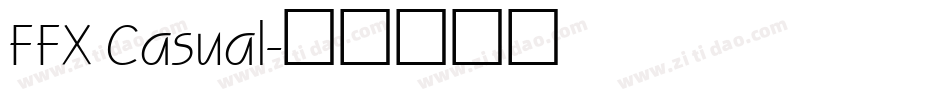FFX Casual字体转换